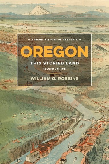 William G. Robbins - Oregon, Häftad