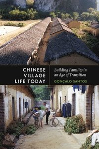 bokomslag Chinese Village Life Today