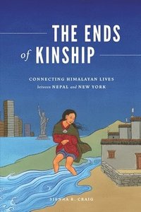 bokomslag The Ends of Kinship