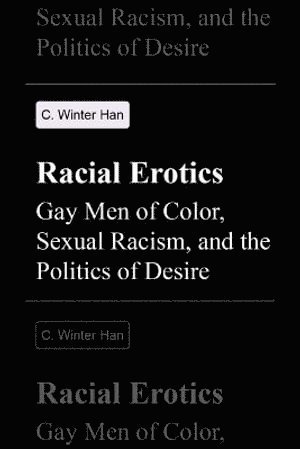 C. Winter Han, C Winter Han - Racial Erotics, Häftad