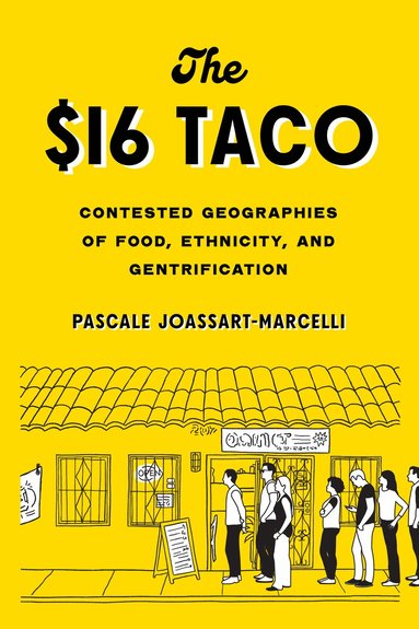Pascale Joassart-Marcelli - $16 Taco, Häftad