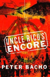 bokomslag Uncle Rico's Encore