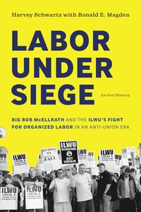 bokomslag Labor Under Siege