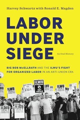 bokomslag Labor Under Siege