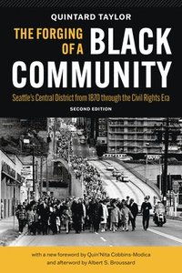 bokomslag The Forging of a Black Community