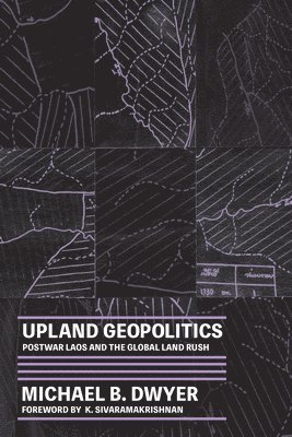 Upland Geopolitics 1