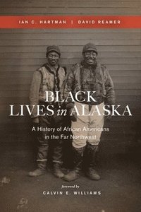bokomslag Black Lives in Alaska