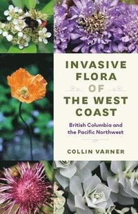 bokomslag Invasive Flora of the West Coast