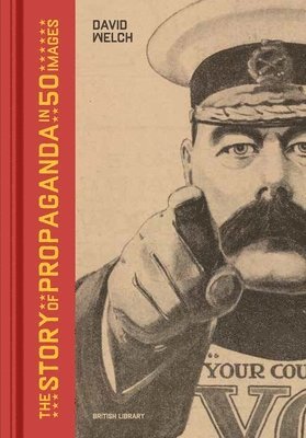 bokomslag Story of Propaganda in 50 Images