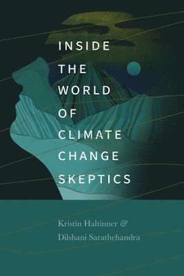 Inside the World of Climate Change Skeptics 1