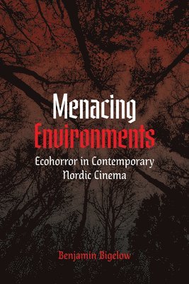 Menacing Environments