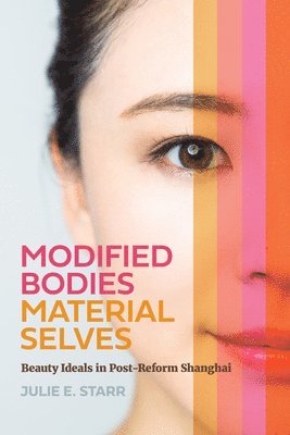 Modified Bodies, Material Selves 1