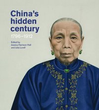 bokomslag China's Hidden Century