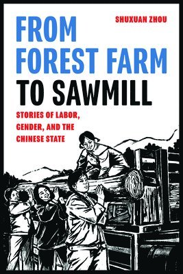 bokomslag From Forest Farm to Sawmill