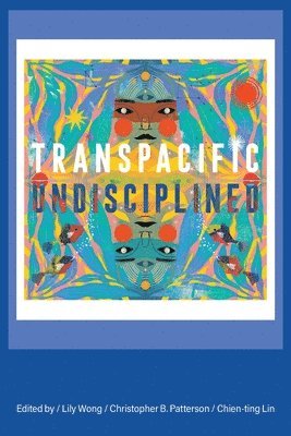 Transpacific, Undisciplined