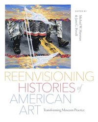 bokomslag Reenvisioning Histories of American Art