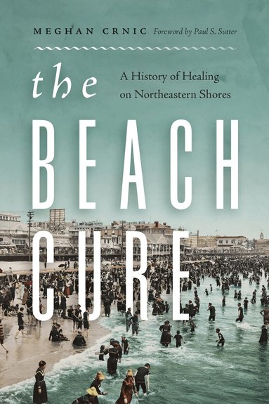 Meghan Crnic - Beach Cure, Inbunden