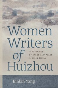 bokomslag Women Writers of Huizhou
