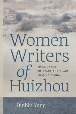bokomslag Women Writers of Huizhou