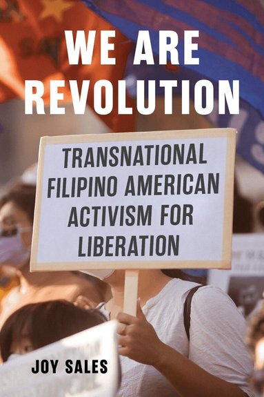 Joy Sales, Robyn Magalit Rodriguez - We Are Revolution, Inbunden
