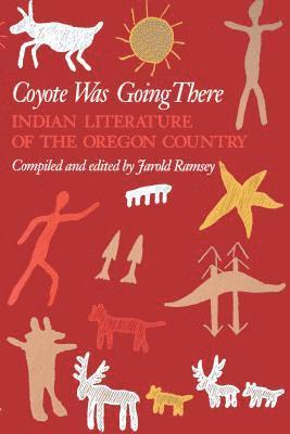 Jarold Ramsey - Coyote Was Going There, Häftad