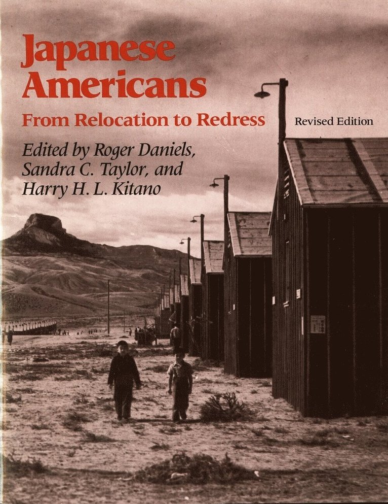 Roger Daniels, Sandra C. Taylor, Harry H. L. Kitano, Sandra C Taylor, Harry H L Kitano - Japanese Americans, Häftad