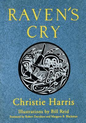 Christie Harris - Raven's Cry, Häftad