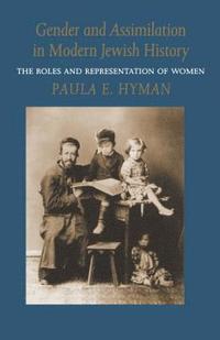 bokomslag Gender and Assimilation in Modern Jewish History