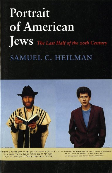Samuel C. Heilman - Portrait of American Jews, Häftad