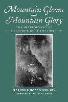 Marjorie Hope Nicolson - Mountain Gloom and Mountain Glory, Häftad