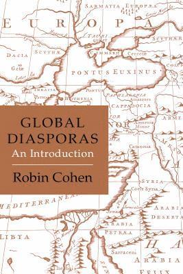 Robin Cohen - Global Diasporas Co-Publicatio, Häftad
