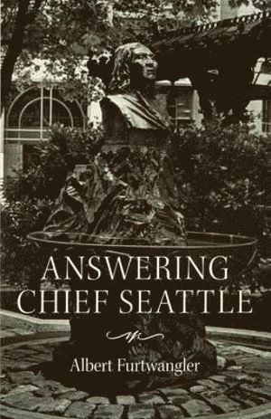 bokomslag Answering Chief Seattle