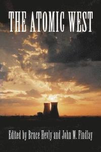 bokomslag The Atomic West