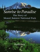 Ruth Kirk - Sunrise to Paradise, Häftad
