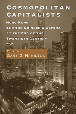 Gary G. Hamilton - Cosmopolitan Capitalists, Häftad