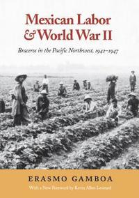 bokomslag Mexican Labor and World War II