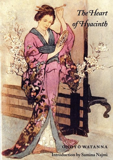 Onoto Watanna - Heart of Hyacinth, Häftad