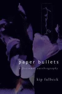 bokomslag Paper Bullets