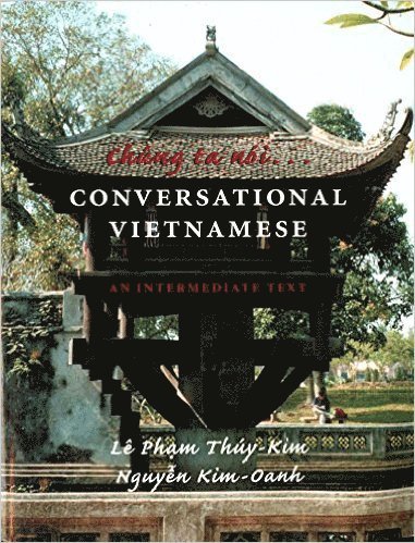 bokomslag Chung ta noi . . . Conversational Vietnamese