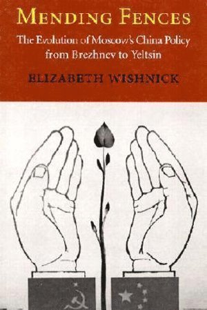 Elizabeth Wishnick - Mending Fences, Inbunden