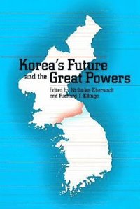 bokomslag Korea's Future and the Great Powers