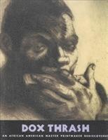 John Ittmann, Kymberly N. Pinder, Cindy Medley-Buckner, David Brigham - Dox Thrash, Inbunden