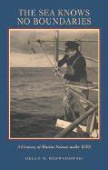 Helen M. Rozwadowski - Sea Knows No Boundaries, Inbunden