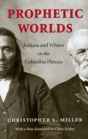 Christopher L. Miller - Prophetic Worlds, Häftad