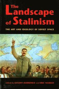 bokomslag The Landscape of Stalinism