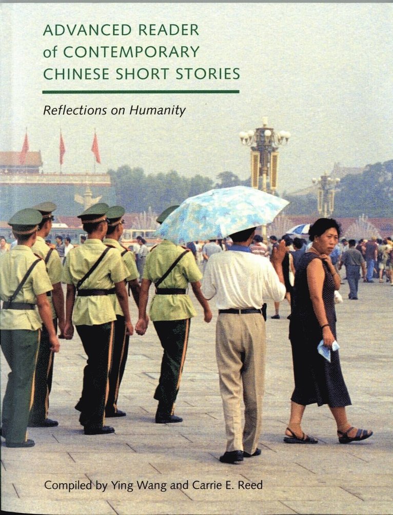 Advanced Reader of Contemporary Chinese Short Stories, Häftad