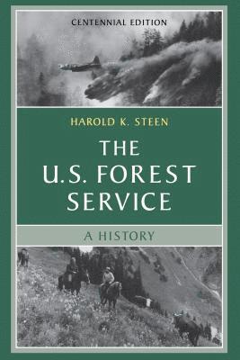 The U.S. Forest Service 1