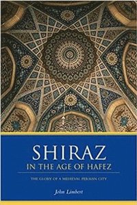 bokomslag Shiraz in the Age of Hafez