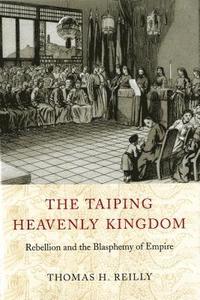 bokomslag The Taiping Heavenly Kingdom