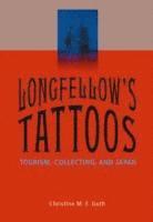 bokomslag Longfellow's Tattoos